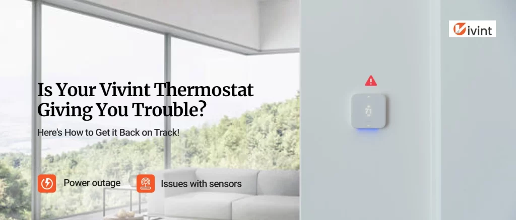 How to Fix Vivint Thermostat Not Working Issue?